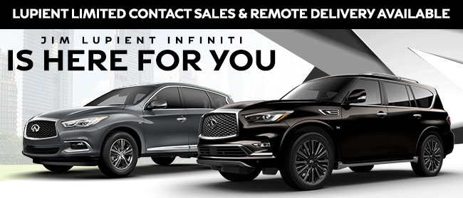 Jim Lupient INFINITI Is Here For You