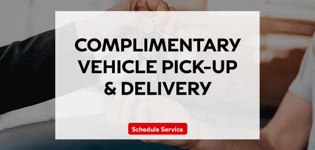 complimentary vehicle pickup and delivery