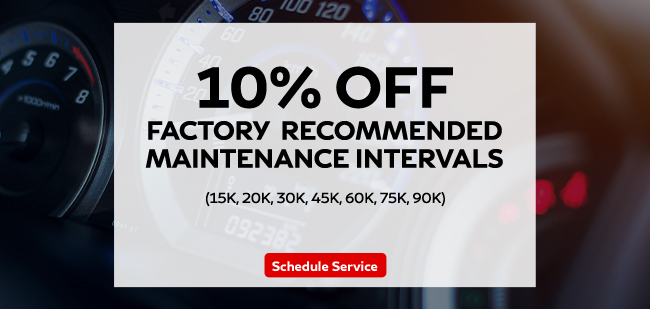 ten percent off factory recommended maintenance intervals