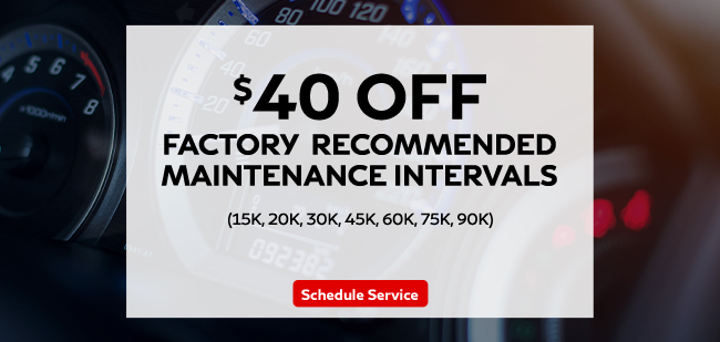 40USD off factory recommended maintenance intervals