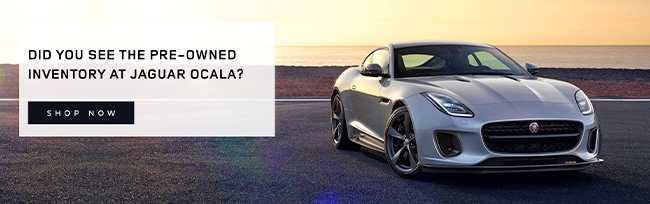 did you see the pre-owned inventory at Jaguar Ocala?