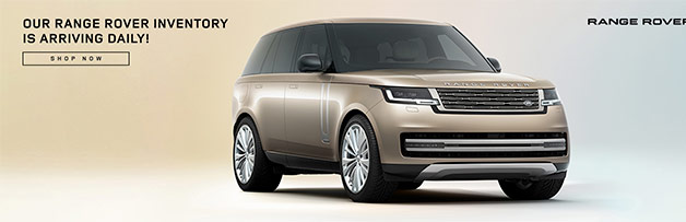 Range Rover inventory is arriving daily