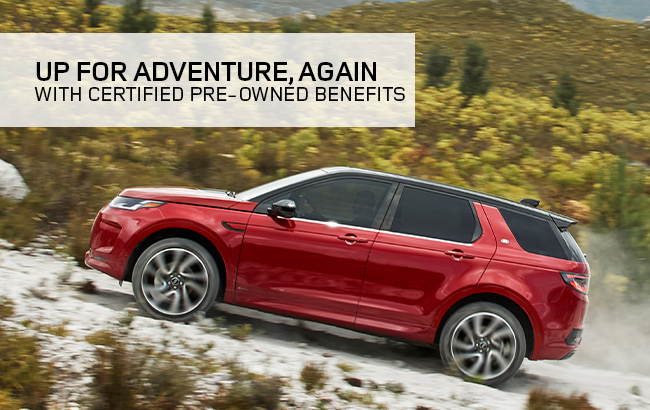 Up For Adventure, Again With Certified Pre-Owned Benefits