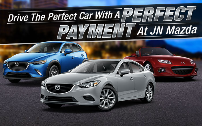 Drive the perfect car with a Perfect Payment at JN Mazda