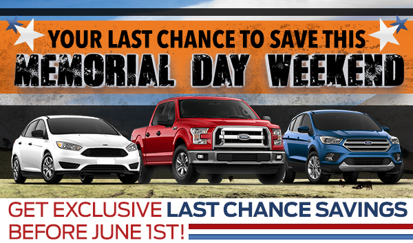 ou’re Last Chance To Save This Memorial Day Weekend!  