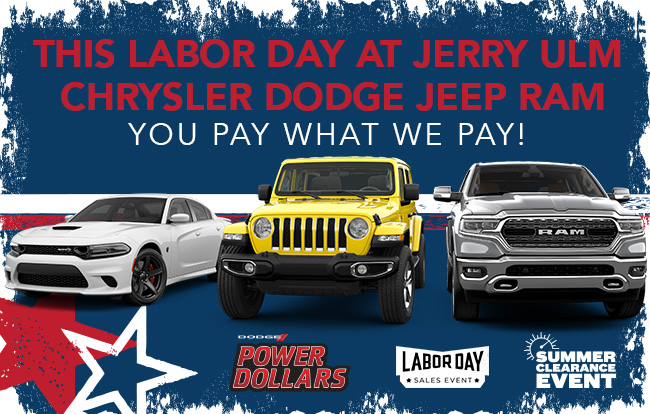 This Labor Day At Jerry Ulm Chrysler Dodge Jeep RAM