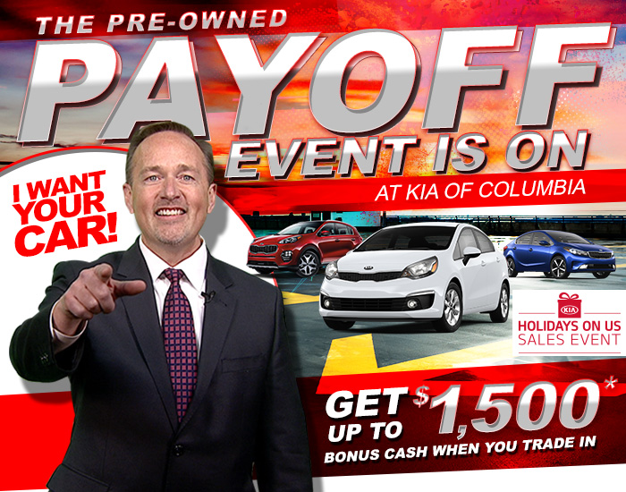 The Pre-Owned Payoff Event Is On At Kia of Columbia