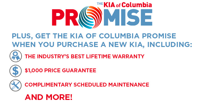 The Kia of Columbia Promise