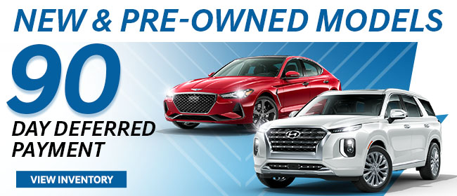 90 Day Deferred Payment on New & Pre-Owned Vehicles