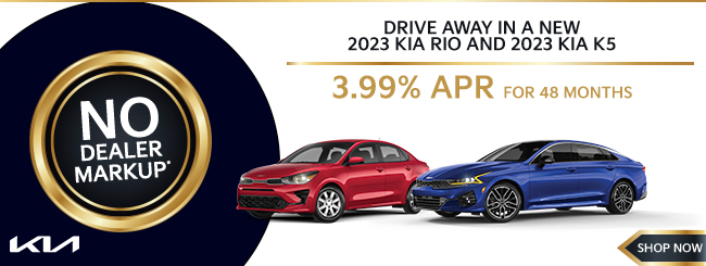 Drive Away in a new 2023 KIA Rio and 2023 KIA K5