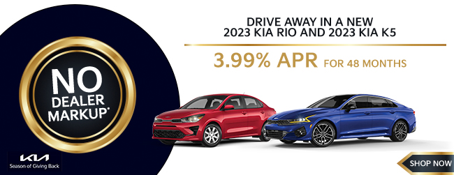 Drive Away in a new 2023 KIA Rio and 2023 KIA K5