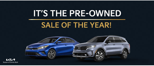 it's the pre-owned sale of the year at Kia