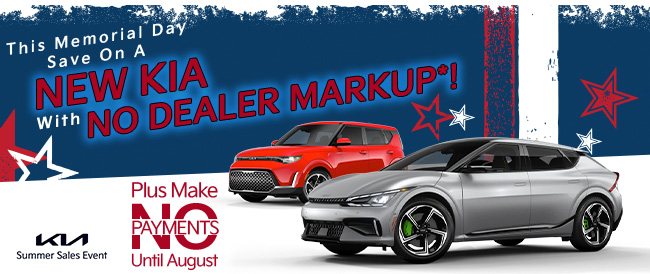 Memorial Day, save on a new Kia with no dealer markup