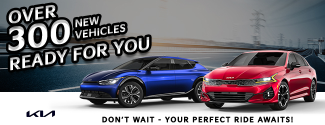 Over 300 new Vehicles ready for you - Dont wait - your perfect ride awaits