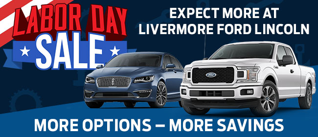 Expect More At Livermore Ford Lincoln