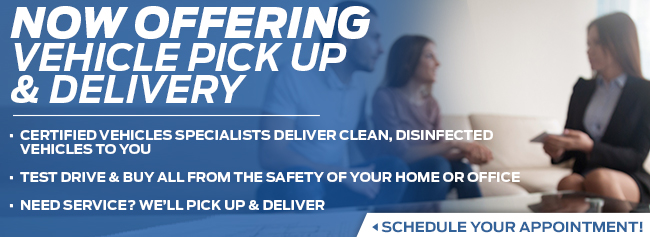Now Offering Vehicle Pick Up & Delivery