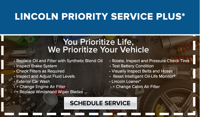 Lincoln Priority service plus