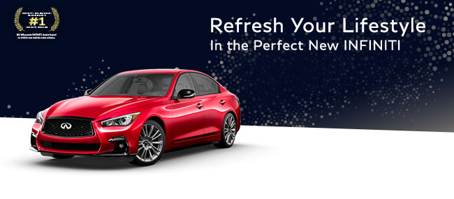 refresh your lifestyle in the perfect INFINITI
