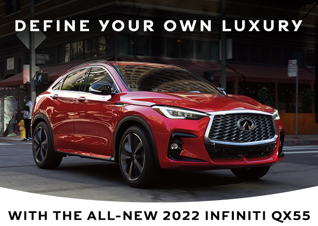 Define Your Own Luxury With The All-New 2022 INFINITI QX55