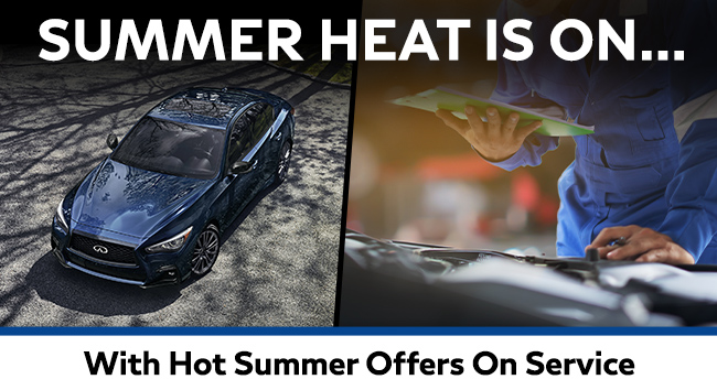 Summer Heat Is On… With Hot Summer Offers On Service