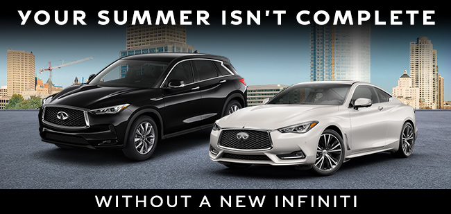 Your Summer Isn’t Complete Without A New INFINITI