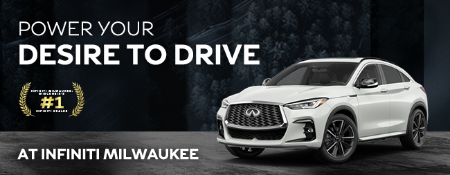 Power your desire to drive at INFINITI