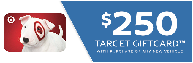 $250 Target GiftCard™ With Purchase Of Any New Vehicle 