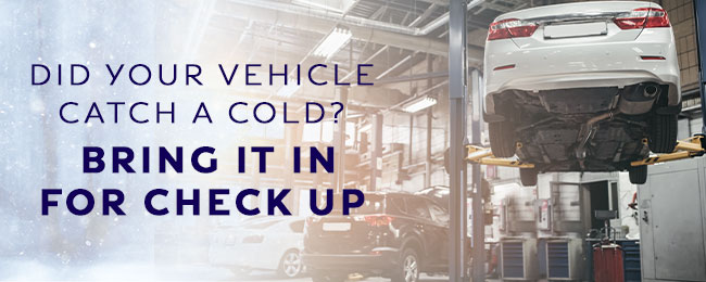 Did Your Vehicle Catch A Cold?