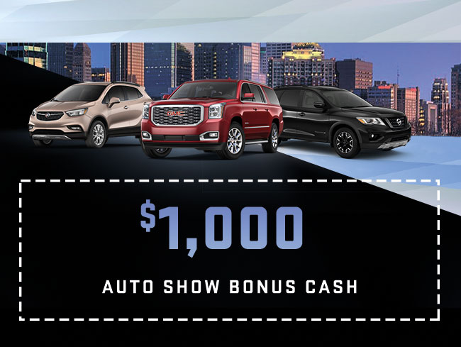 $1,000 Auto Show Bonus Cash