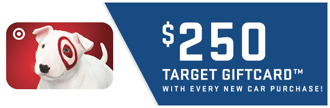 $250 Target GiftCard™ With Purchase Of Any New Vehicle 
