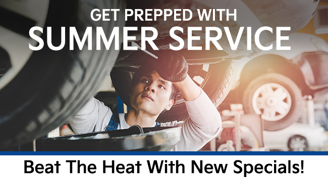 Get Prepped With Summer Service 