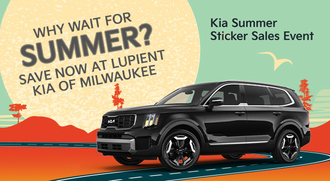 gWhy wait for Summer, save now at Lupient Kia