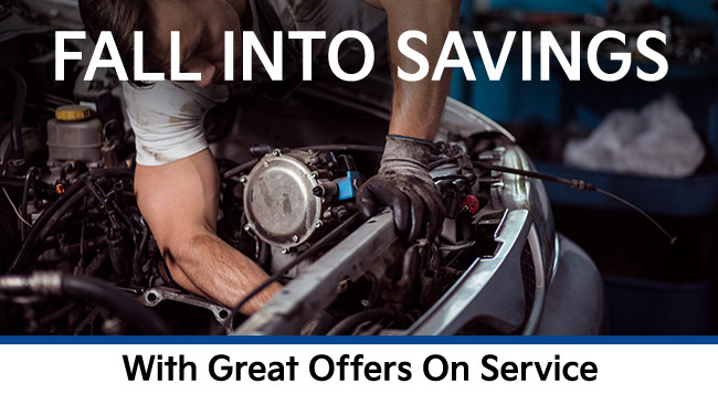 Fall Into Savings with great offers on service