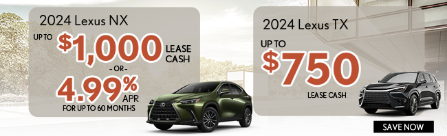 2024 Lexus NX and 2024 Lexus TX