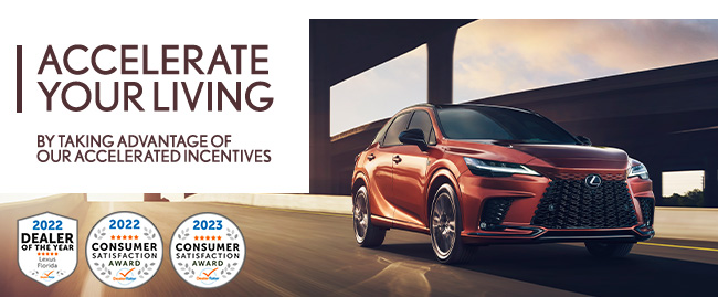 accelerate your living by taking advantage of our accelerated incentives