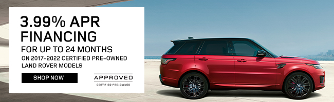 3.99 APR Financing on CPO 2017-2022 Land Rover Models