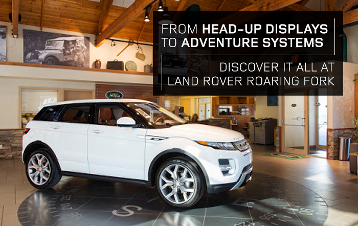 Discover It All at Land Rover Roaring Fork