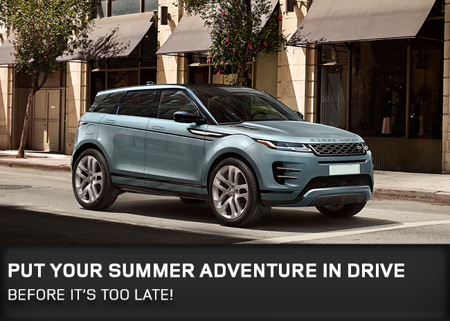 Put Your Summer Adventure In Drive