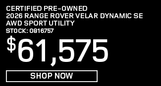 Certified Pre-Owned 	2026	Range Rover Velar	Dynamic SE AWD Sport Utility Offer