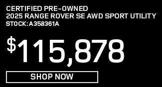 Certified Pre-Owned 	2025	Range Rover	SE AWD Sport Utility Offer