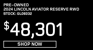 Pre-Owned 	2024	Lincoln 	Aviator Reserve RWD Offer