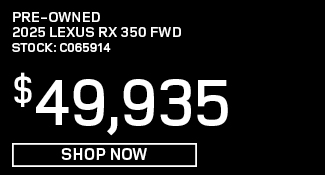 Pre-Owned 	2025	Lexus	RX 350 FWD Offer