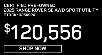 Certified Pre-Owned 	2025	Range Rover	SE AWD Sport Utility offer