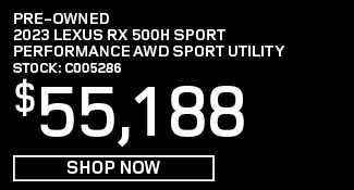 Pre-Owned 	2023	Lexus	RX 500H Sport Performance AWD Sport Utility offer