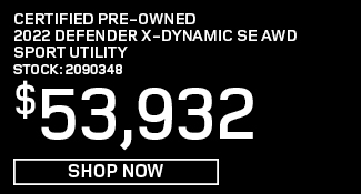 Certified Pre-Owned 	2022	Defender	X-Dynamic SE AWD Sport Utility Offer
