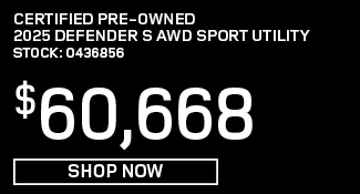 Certified Pre-Owned 2025 Defender S AWD Sport Utility offer