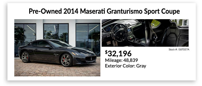 PRE-OWNED 2014 MASERATI GRANTURISMO SPORT COUPE