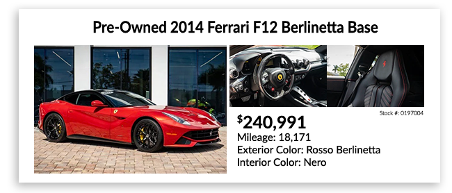 pre-owned 2014 FERRARI F12BERLINETTA BASE