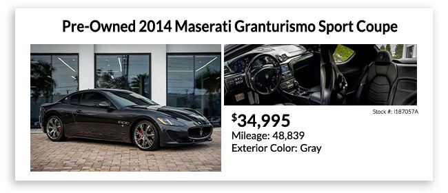 PRE-OWNED 2014 MASERATI GRANTURISMO SPORT COUPE