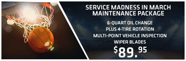 Service Madness In March Maintenance Package 